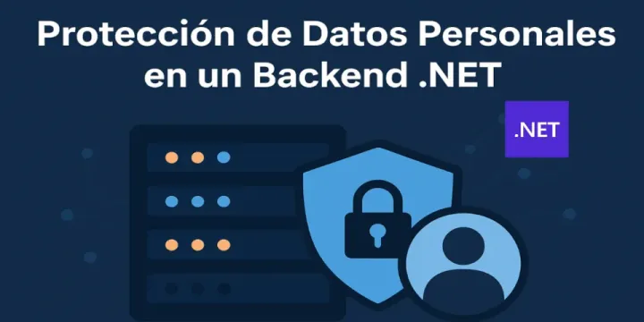Protección de Datos Personales - GDPR con .NET
